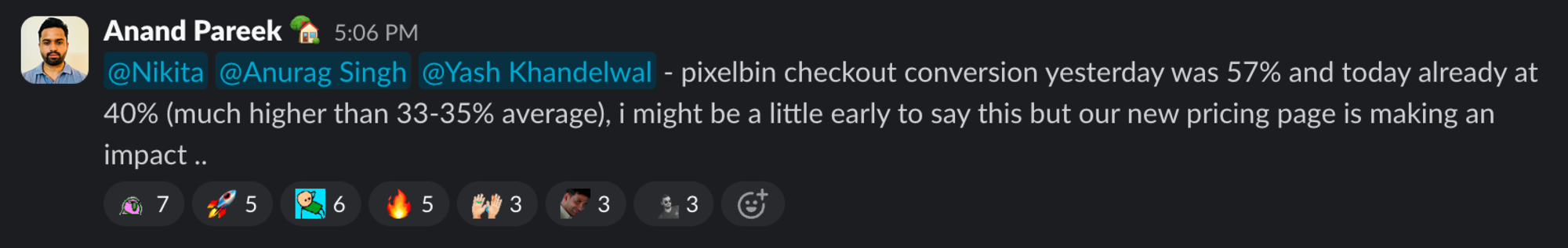 Slack message from business manager: pixelbin checkout conversion yesterday was 57% and today already at 40%, much higher than 33-35% average — our new pricing page is making an impact